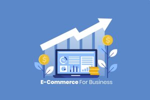 E-commerce for business